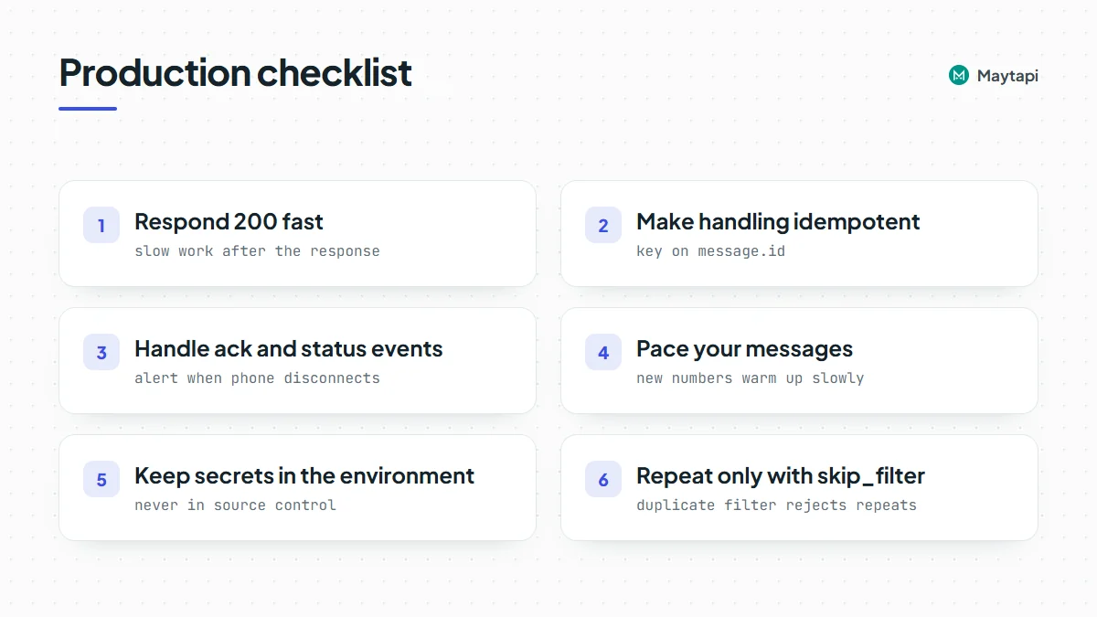 Production checklist for a Node.js WhatsApp bot: fast 200 responses, idempotency, ack and status events, pacing, secrets and the duplicate filter.