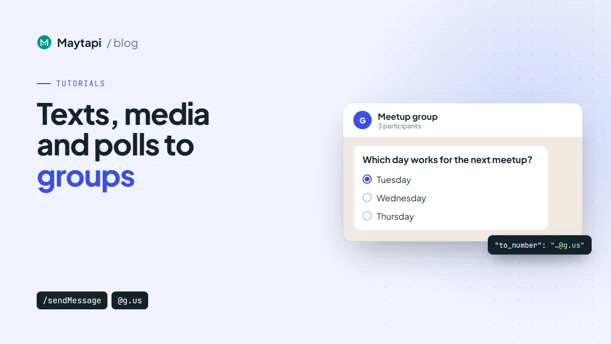 Send Messages to WhatsApp Groups via API: Text, Media, Polls and More