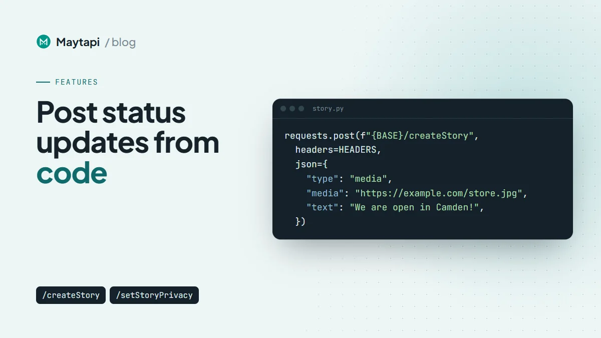 Post WhatsApp Status Updates (Stories) from Code
